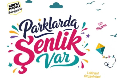 Konya parklarında şenlik var